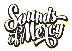 Sounds of Mercy